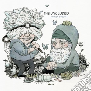 Uncluded - Hokey Fright cd musicale di Uncluded