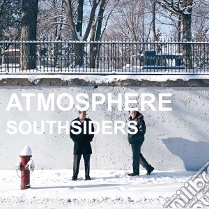 Atmosphere - Southsiders cd musicale di Atmosphere