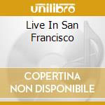 Live In San Francisco cd musicale di LEVY BARRINGTON