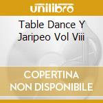Table Dance Y Jaripeo Vol Viii cd