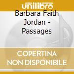 Barbara Faith Jordan - Passages cd