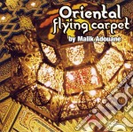 Malik Adouane - Oriental Flying Carpert