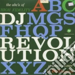 Dj Revolution - The Abc's Of High Fidelity cd