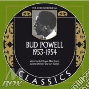 Bud Powell - 1953-1954 cd musicale di Bud Powell