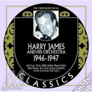 Harry James & His Orchestra - 1946-1947 cd musicale di Harry james & his or