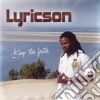 Lyricson - Keep The Faith cd