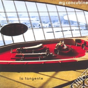 My Concubine - La Tangente cd musicale di My Concubine