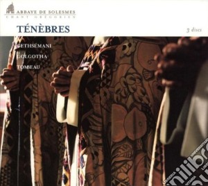 Choeur Moines Abbaye De Solesmes - Tenebres (3 Cd) cd musicale di ABBAYE DE SOLESMES