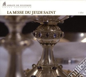 Choeur Moines Abbaye De Solesmes - La Messe Du Jeudi Saint cd musicale di Abbaye de solesmes