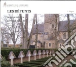 Choeur Moines Abbaye De Solesmes - Les Defunts cd
