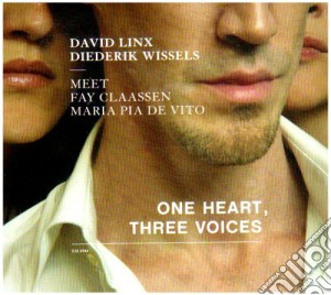 David Linx / Diederik Wissels - One Heart Three Voices cd musicale di Linx, David And Wissels, Diederi