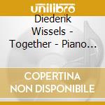 Diederik Wissels - Together - Piano Solo cd