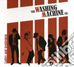 Washing Machine Cie (The) - Ladies And Gentleman cd