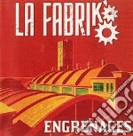 La Fabrik' - Engrenages