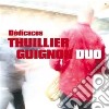 Thuillier Guignon Duo - Dedicaces cd