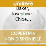 Baker, Josephine - Chloe Cruchaudet (2 Cd) cd