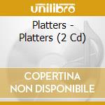 Platters - Platters (2 Cd)