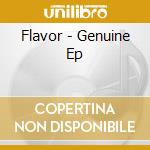 Flavor - Genuine Ep cd
