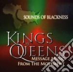 Sounds Of Blackness - Kings And Queens: Message From The Movement cd