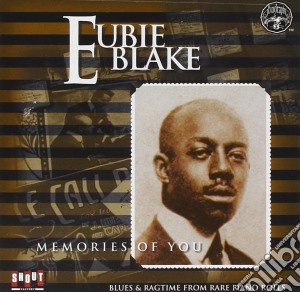 Blake Eubie - Memories Of You (Rmst) cd musicale di Eubie Blake