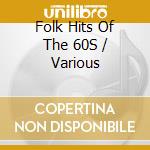 Folk Hits Of The 60S / Various cd