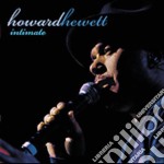 Howard Hewett - Intimate: Greatest Hits Live
