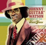 Johnny Guitar Watson - Best Of The Funk Years cd