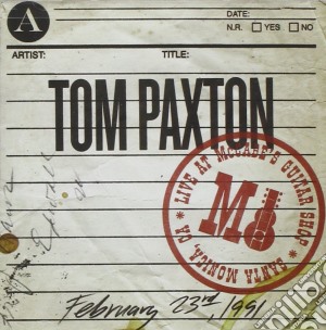 Tom Paxton - Live At Mccabe's Guitar Shop cd musicale di Tom Paxton