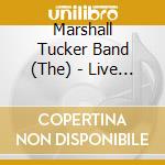 Marshall Tucker Band (The) - Live On Long Island cd