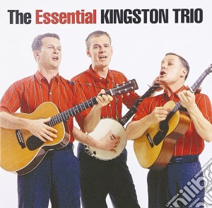 Kingston Trio (The) - Essential cd musicale di KINGSTON TRIO