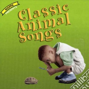 Nappa Presents: Classics Animal Songs / Various cd musicale