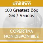100 Greatest Box Set / Various cd