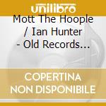 Mott The Hoople / Ian Hunter - Old Records Never Die Anthology cd