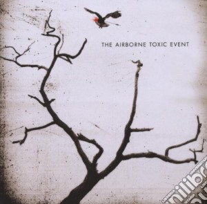 Airborne Toxic Event (The) - The Airborne Toxic Event cd musicale di AIRBORNE TOXIC EVENT