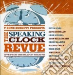 T-Bone Burnett - T-Bone Burnett Presents: The Speaking Clock Revue