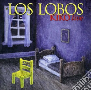 Los Lobos - Kiko Live cd musicale di Los Lobos