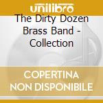 The Dirty Dozen Brass Band - Collection cd