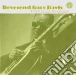 Gary Davis - From Blues To Gospel