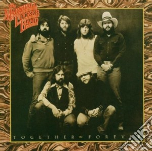 Marshall Tucker Band (The) - Together Forever cd musicale di MARSHALL TUCKER BAND
