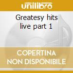 Greatesy hits live part 1 cd musicale di Renaissance