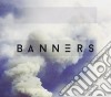 Banners - Banners cd