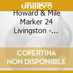 Howard & Mile Marker 24 Livingston - Living On Key West Time cd