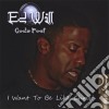Ed Will - I Want To Be Like Christ cd