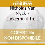 Nicholas Van Slyck - Judgement In Salem Plus Solo Piano Music cd