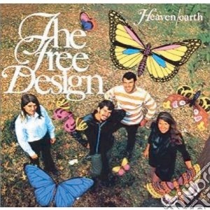 Free Design (The) - Heaven/earth cd musicale di Design Free