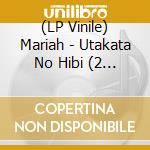 (LP Vinile) Mariah - Utakata No Hibi (2 Lp) lp vinile