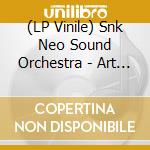 (LP Vinile) Snk Neo Sound Orchestra - Art Of Fighting Ii / O.S.T. (2 Lp) vinile