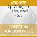(lp Vinile) Lp - Ellis, Noel - S/t cd