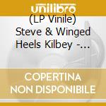 (LP Vinile) Steve & Winged Heels Kilbey - Hall Of Counterfeits (2 Lp) vinile