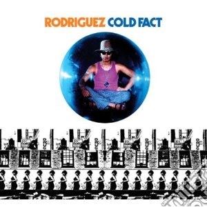 Rodriguez - Cold Fact cd musicale di RODRIGUEZ